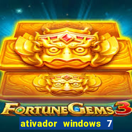 ativador windows 7 ultimate 64 bits download